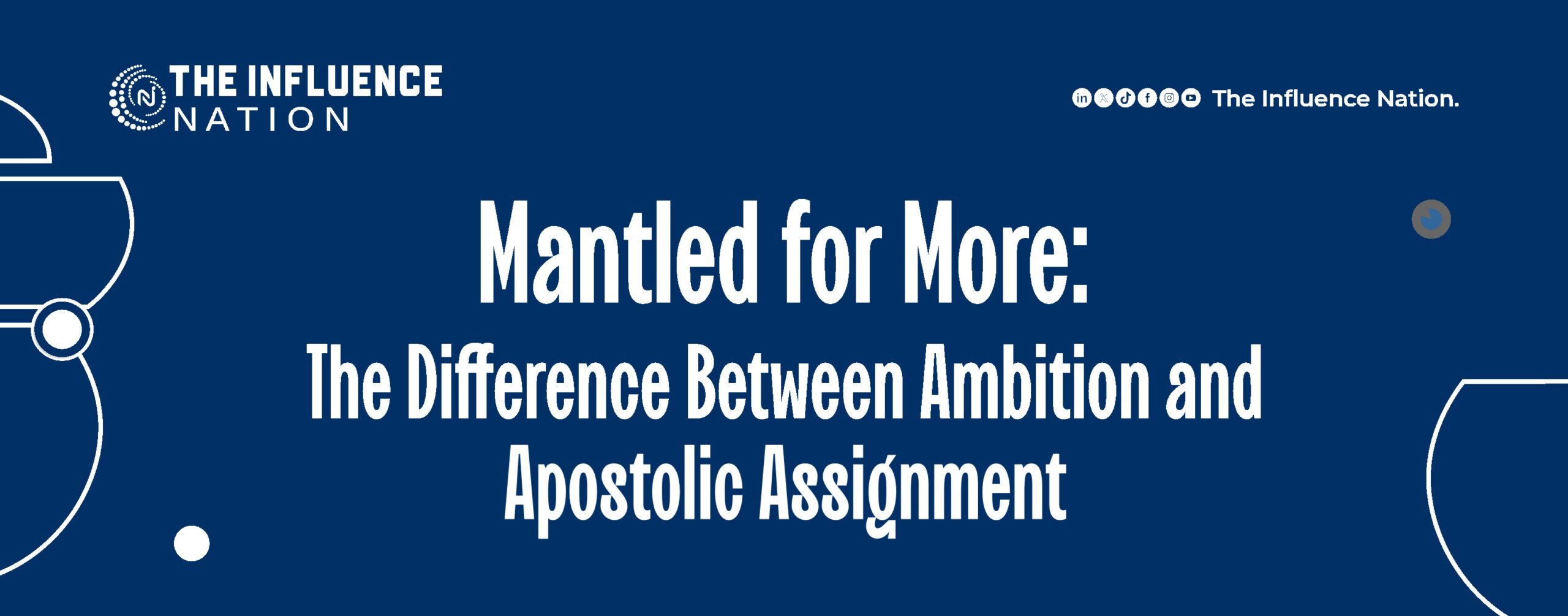 Read more about the article Mantled for More: The Difference Between Ambition and Apostolic Assignment