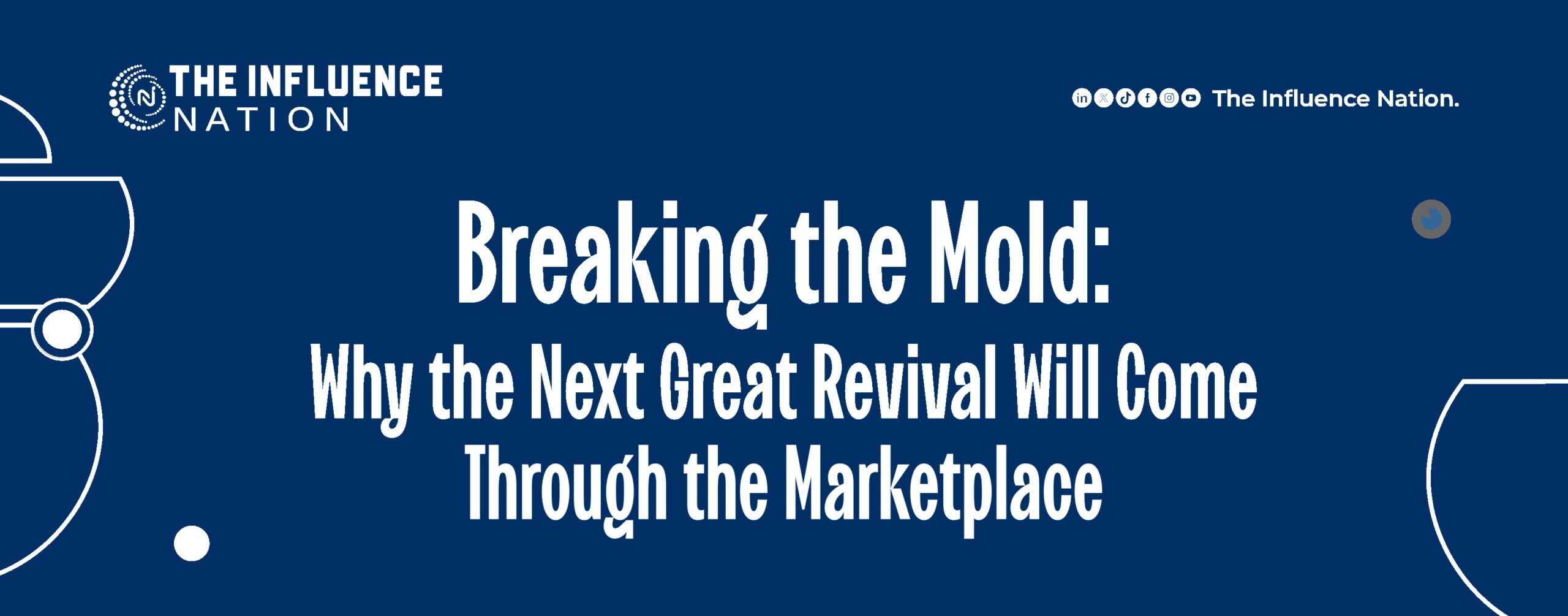 Read more about the article Breaking the Mold: Why the Next Great Revival Will Come Through the Marketplace